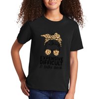 Expensive Difficult And Talks Back Messy Bun Kids T-Shirt
