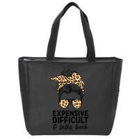 Expensive Difficult And Talks Back Messy Bun Zip Tote Bag