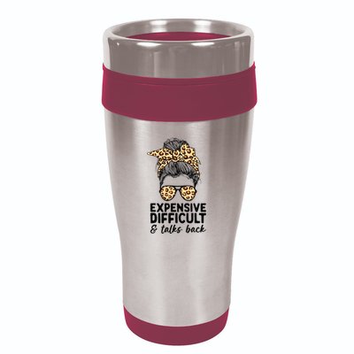 Expensive Difficult And Talks Back Messy Bun 16oz Travel Tumbler