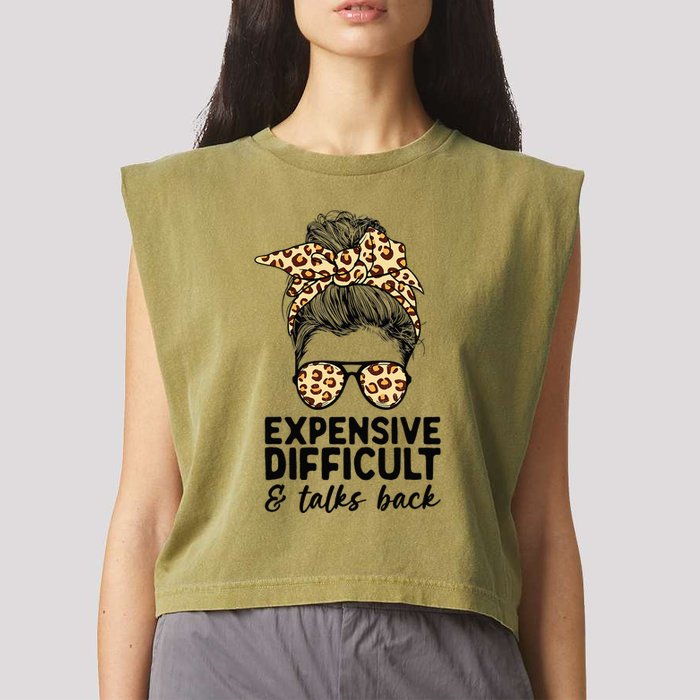 Expensive Difficult And Talks Back Messy Bun Garment-Dyed Women's Muscle Tee