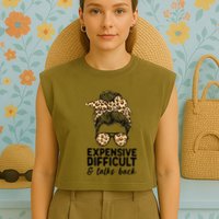 Expensive Difficult And Talks Back Messy Bun Garment-Dyed Women's Muscle Tee