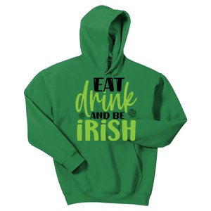 Eat Drink And Be Irish St Patricks Day Kids Hoodie