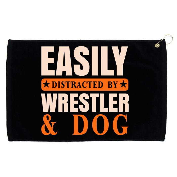 Easily Distracted By Wrestler And Dog Grommeted Golf Towel