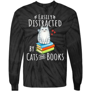 Easily Distracted By Cats And Books Funny Cat & Book Lover Tie-Dye Long Sleeve Shirt