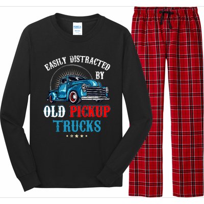 Easily Distracted By Old Pickup Trucks Quote Trucker Driver Long Sleeve Pajama Set