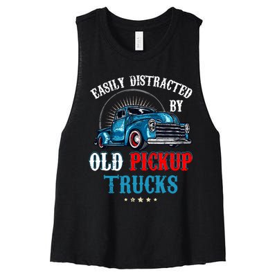 Easily Distracted By Old Pickup Trucks Quote Trucker Driver Women's Racerback Cropped Tank