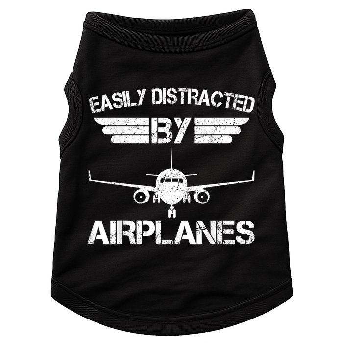 Easily Distracted By Airplanes Aviation Pilot Airplane Lover Doggie Tank
