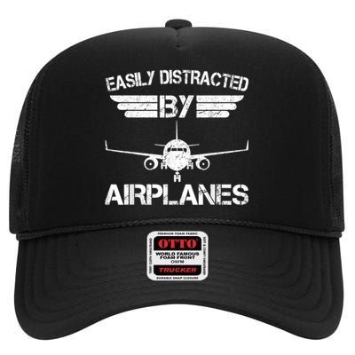 Easily Distracted By Airplanes Aviation Pilot Airplane Lover High Crown Mesh Back Trucker Hat