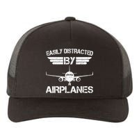 Easily Distracted By Airplanes Aviation Pilot Airplane Lover Yupoong Adult 5-Panel Trucker Hat