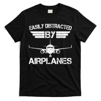 Easily Distracted By Airplanes Aviation Pilot Airplane Lover T-Shirt