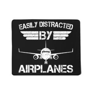 Easily Distracted By Airplanes Aviation Pilot Airplane Lover Mousepad