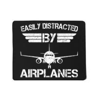 Easily Distracted By Airplanes Aviation Pilot Airplane Lover Mousepad