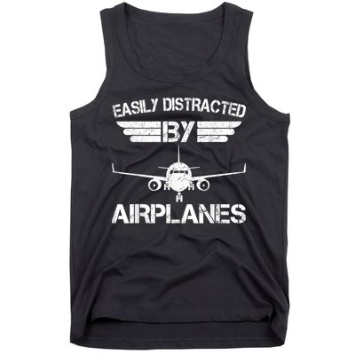 Easily Distracted By Airplanes Aviation Pilot Airplane Lover Tank Top