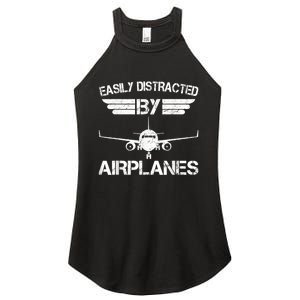 Easily Distracted By Airplanes Aviation Pilot Airplane Lover Women's Perfect Tri Rocker Tank