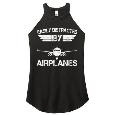 Easily Distracted By Airplanes Aviation Pilot Airplane Lover Women's Perfect Tri Rocker Tank