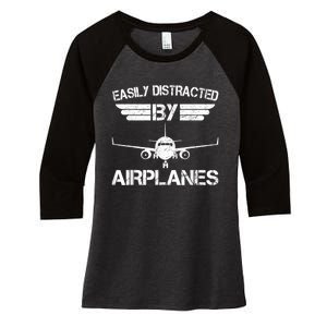 Easily Distracted By Airplanes Aviation Pilot Airplane Lover Women's Tri-Blend 3/4-Sleeve Raglan Shirt