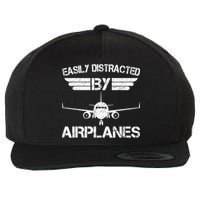 Easily Distracted By Airplanes Aviation Pilot Airplane Lover Wool Snapback Cap