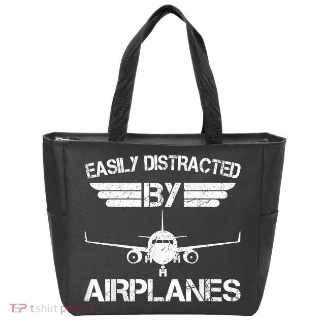 Easily Distracted By Airplanes Aviation Pilot Airplane Lover Zip Tote Bag