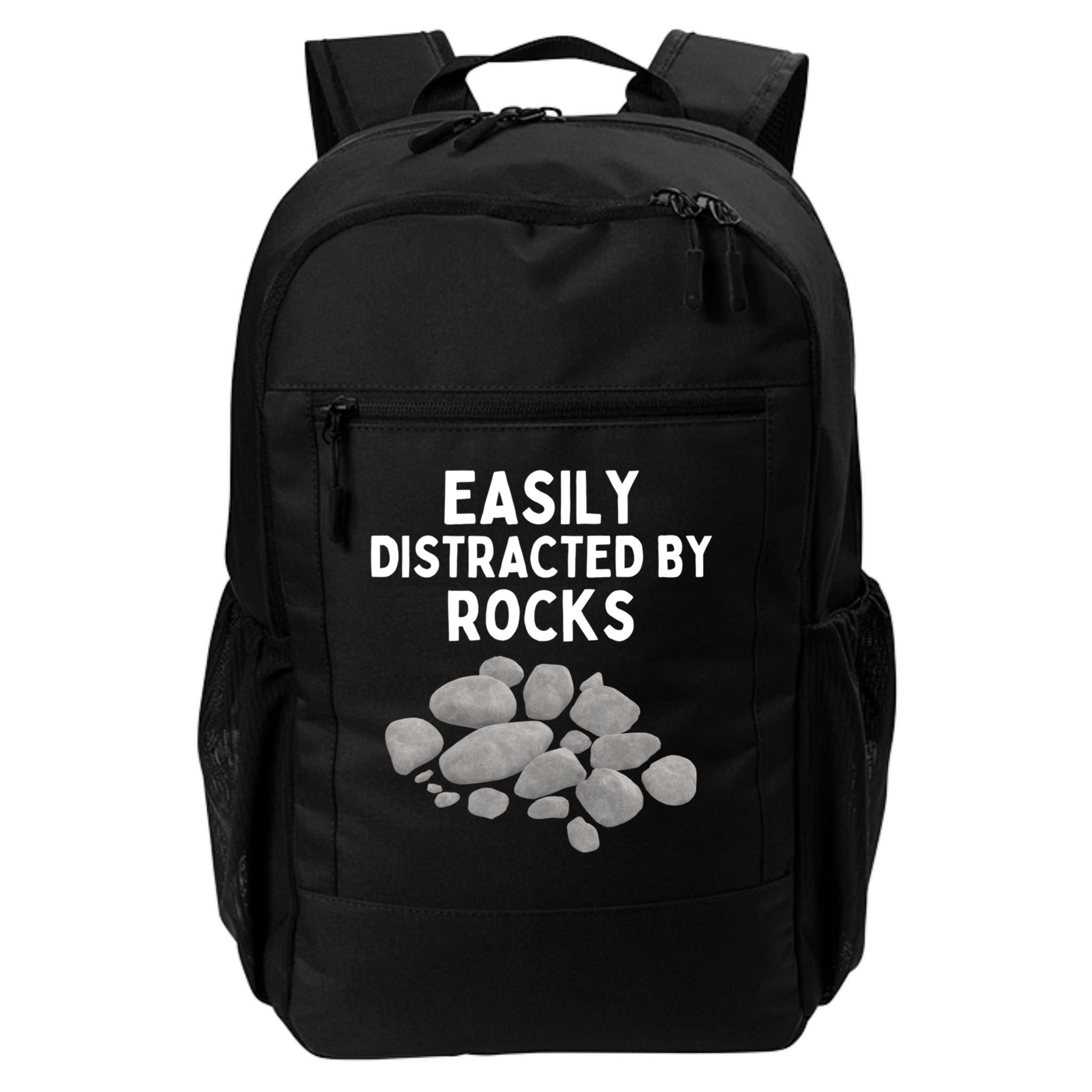 Easily Distracted By Rocks Funny Rock Lover Gift Backpack