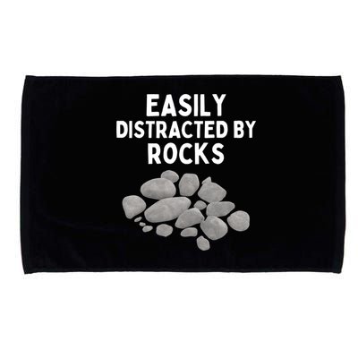Easily Distracted By Rocks Funny Rock Lover Gift Microfiber Hand Towel