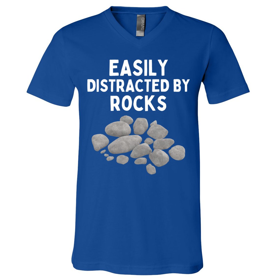 Easily Distracted By Rocks Funny Rock Lover Gift V-Neck T-Shirt