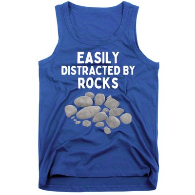Easily Distracted By Rocks Funny Rock Lover Gift Tank Top