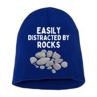 Easily Distracted By Rocks Funny Rock Lover Gift Short Acrylic Beanie