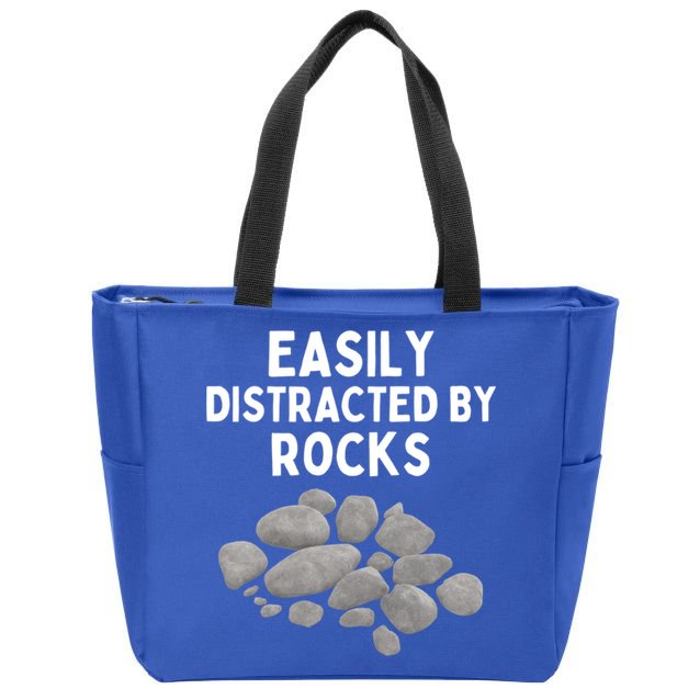 Easily Distracted By Rocks Funny Rock Lover Gift Zip Tote Bag