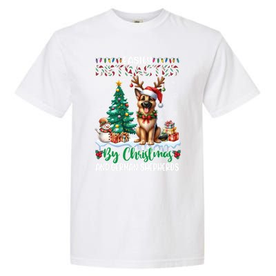 Easily Distracted By Christmas And Ger Shepherds Dog Xmas Swea Garment-Dyed Heavyweight T-Shirt