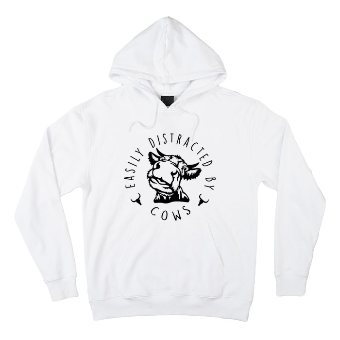 Easily Distracted By Cows Funny Cow Hoodie