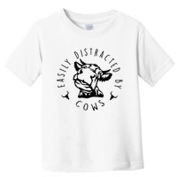 Easily Distracted By Cows Funny Cow Toddler T-Shirt