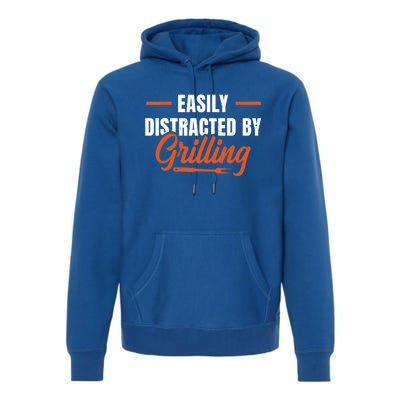 Easily Distraced By Grilling Barbecue Grill Master Steak Bbq Gift Premium Hoodie