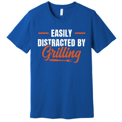 Easily Distraced By Grilling Barbecue Grill Master Steak Bbq Gift Premium T-Shirt