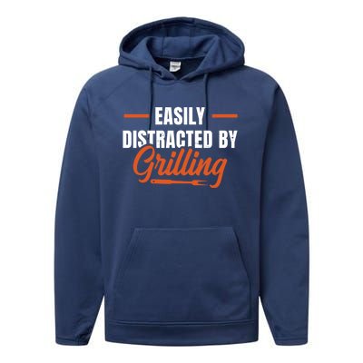 Easily Distraced By Grilling Barbecue Grill Master Steak Bbq Gift Performance Fleece Hoodie