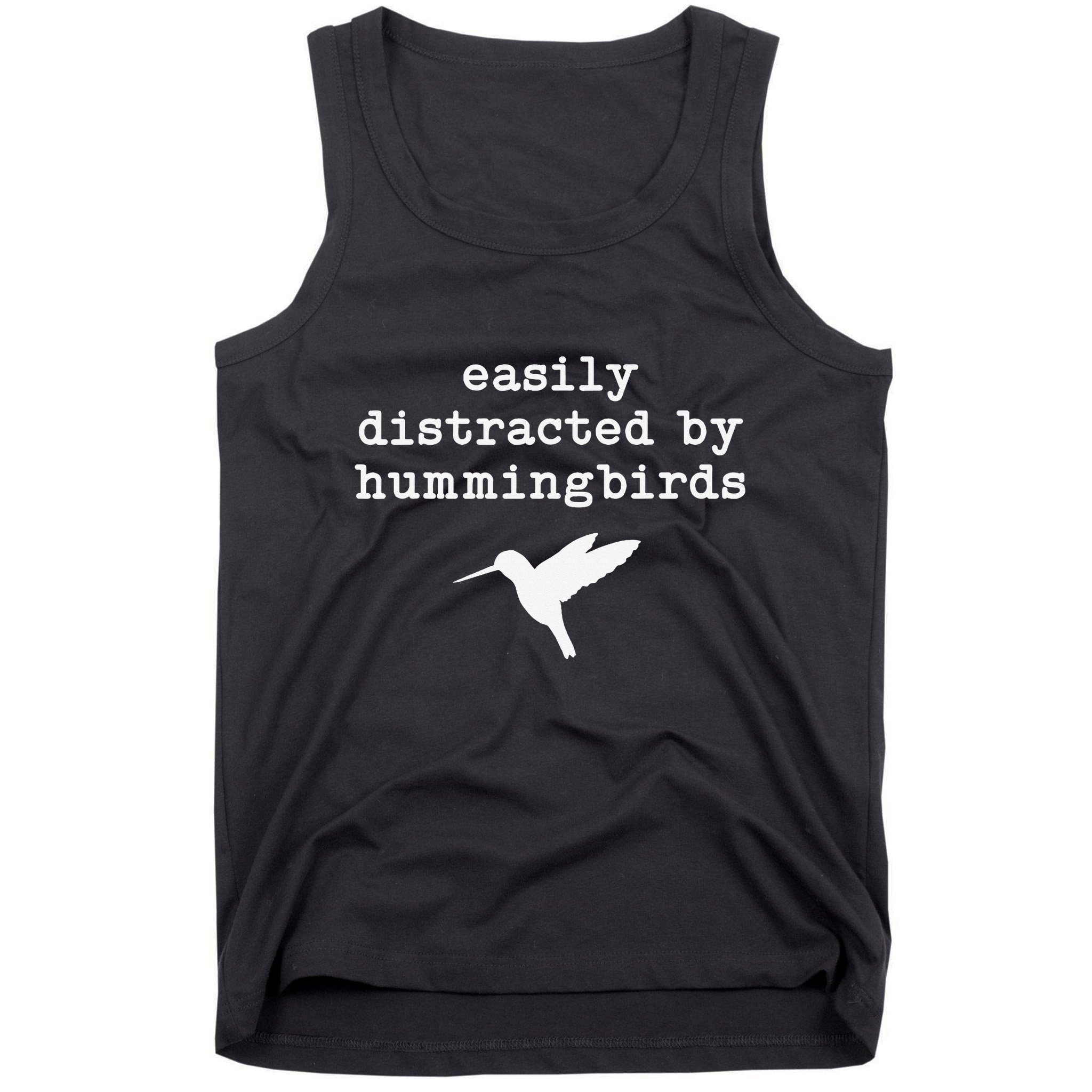 Easily Distracted by Hummingbirds Birds Lover Tank Top