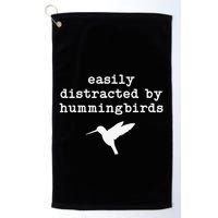 Easily Distracted by Hummingbirds Birds Lover Golf Towel
