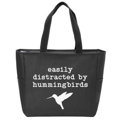 Easily Distracted by Hummingbirds Birds Lover Zip Tote Bag