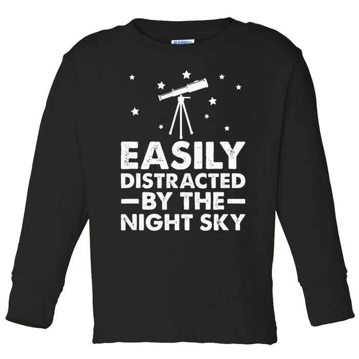 Easily Distracted By The Night Sky Stargazing Toddler Long Sleeve Shirt