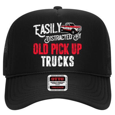 Easily Distracted By Old Pickup Trucks Classic Cars High Crown Mesh Back Trucker Hat