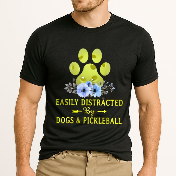 EASILY DISTRACTED BY DOGS & PICKLEBALL LQT Performance Shirt