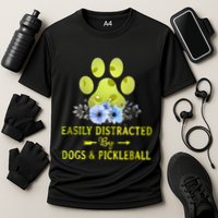 EASILY DISTRACTED BY DOGS & PICKLEBALL LQT Performance Shirt