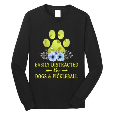 EASILY DISTRACTED BY DOGS & PICKLEBALL LQT Long Sleeve Shirt