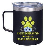 EASILY DISTRACTED BY DOGS & PICKLEBALL LQT 12oz Stainless Steel Coffee Mug