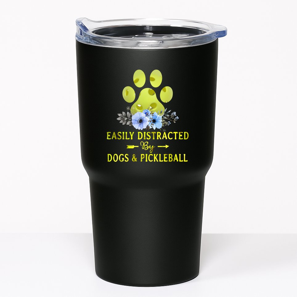 EASILY DISTRACTED BY DOGS & PICKLEBALL LQT Tumbler