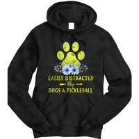 EASILY DISTRACTED BY DOGS & PICKLEBALL LQT Tie Dye Hoodie