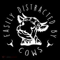 Easily Distracted By Cows Sweatshirt