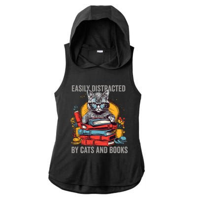 Easily Distracted By Cats And Books Book Lovers Ladies PosiCharge Tri-Blend Wicking Draft Hoodie Tank