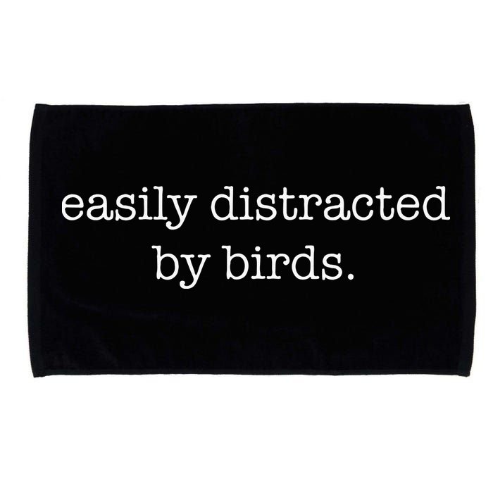 Easily Distracted By Birds Minimalist Birdwatching Birder Microfiber Hand Towel