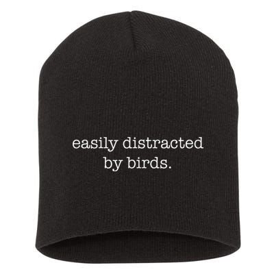 Easily Distracted By Birds Minimalist Birdwatching Birder Short Acrylic Beanie