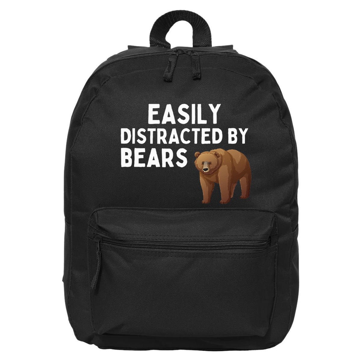 Easily Distracted By Bears Funny Bear Lover Gift 16 in Basic Backpack